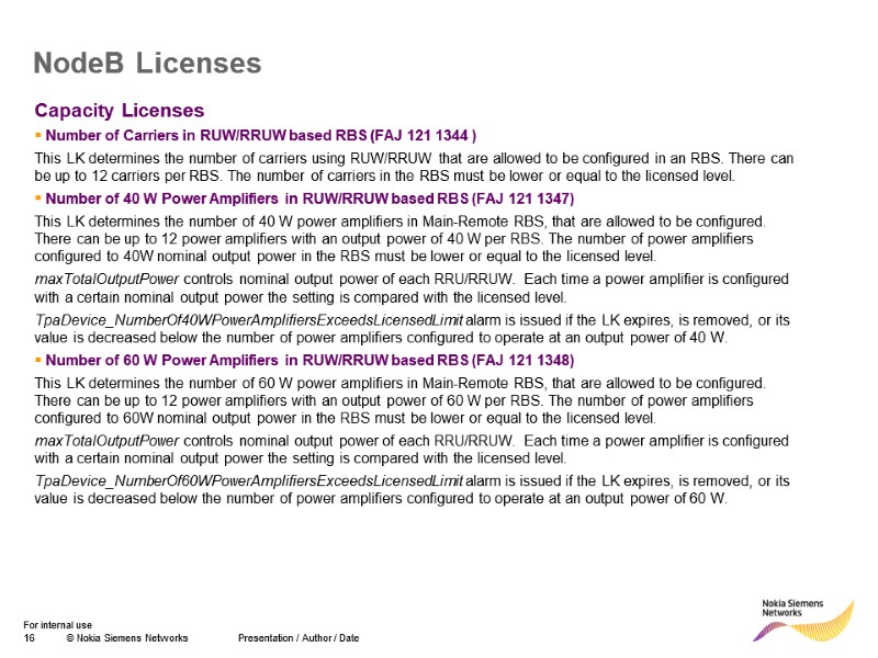 Capacity Licenses  Number of Carriers in RUW/RRUW based RBS (FAJ 121 1344 )